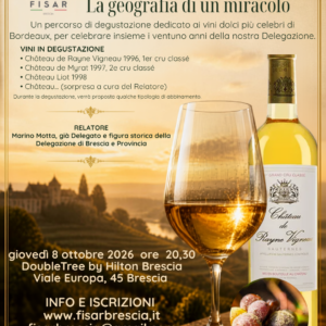 SAUTERNES: l’oro nel calice. La geografia di un miracolo - 8/10/2026